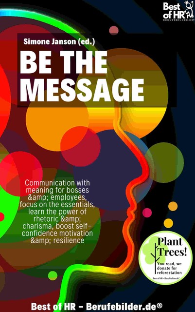 Be the Message, Simone Janson