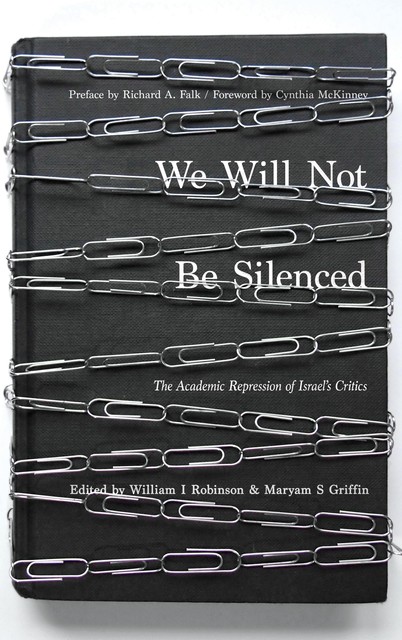 We Will Not Be Silenced, William Robinson, Maryam S. Griffin