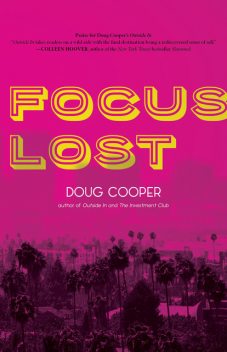 Focus Lost, Doug Cooper