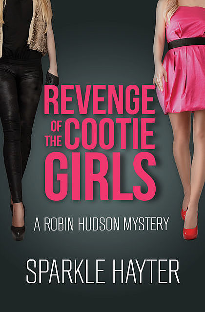 Revenge of the Cootie Girls, Sparkle Hayter