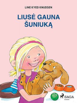 Liusė gauna šuniuką, Line Kyed Knudsen