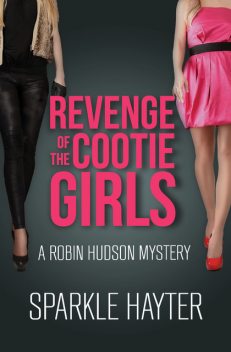 Revenge of the Cootie Girls, Sparkle Hayter