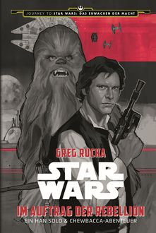 Star Wars: Im Auftrag der Rebellion, Greg Rucka