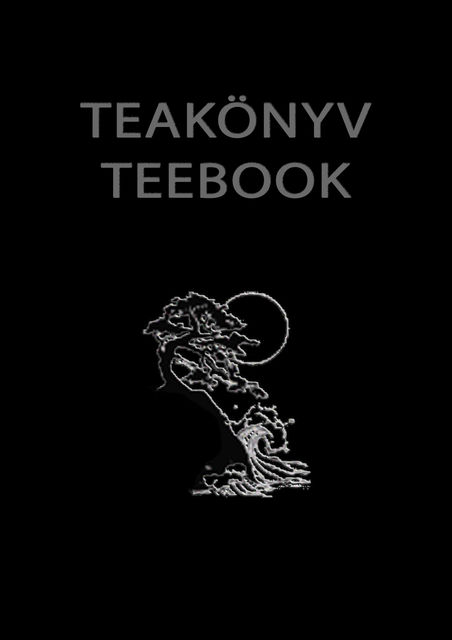Teakönyv – Teebook : Rhonoghulita breviarium, Krysto Hans