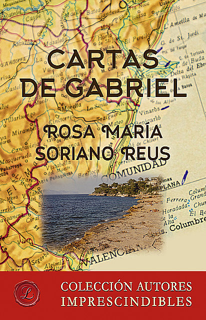 Cartas de Gabriel, Rosa María Soriano Reus