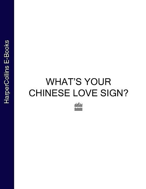 What’s Your Chinese Love Sign, Neil Somerville
