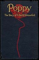 Poppy / The Story of a South African Girl, Cynthia Stockley