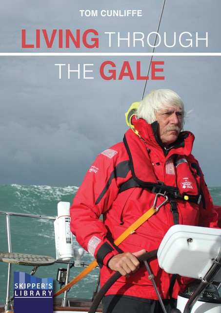 Living Through The Gale, Tom Cunliffe