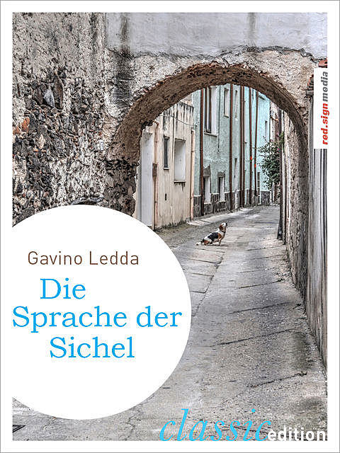 Die Sprache der Sichel, Gavino Ledda