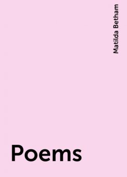 Poems, Matilda Betham