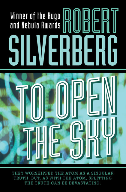 To Open the Sky, Robert Silverberg