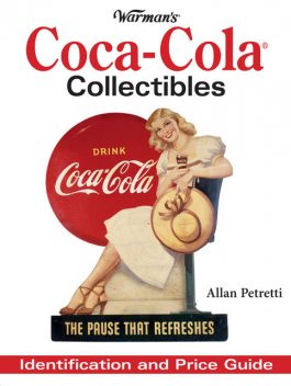 Warman's Coca-Cola Collectibles, Allen Petretti