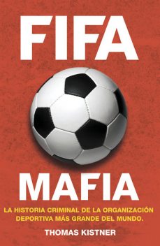 FIFA mafia, Thomas Kistner