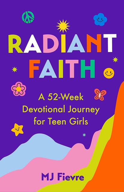 Radiant Faith, M.J. Fievre