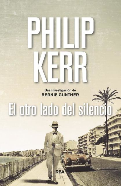 El otro lado del silencio, Philip Kerr