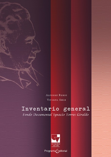 Inventario general- fondo documental, Ignacio Torres Giraldo