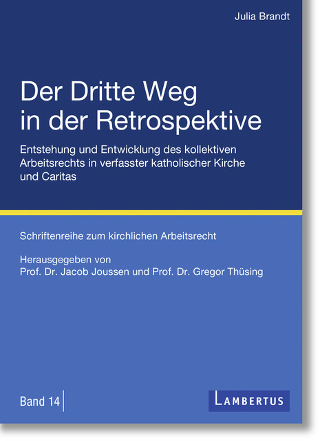 Der Dritte Weg in der Retrospektive, Julia Brandt
