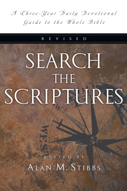 Search the Scriptures, Alan M. Stibbs