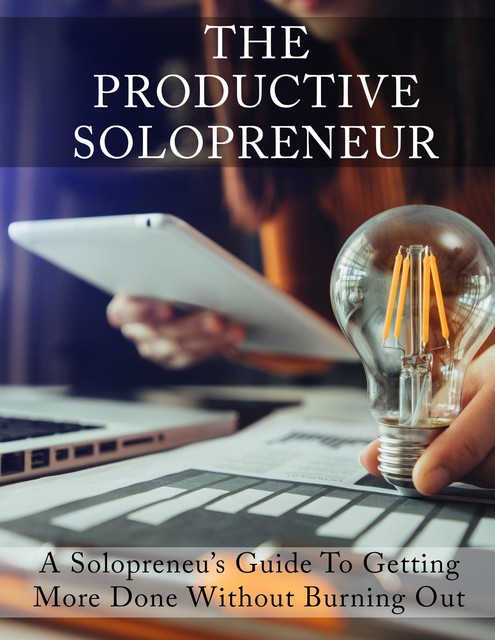 The Productive Solopreneur, Isabella Hart
