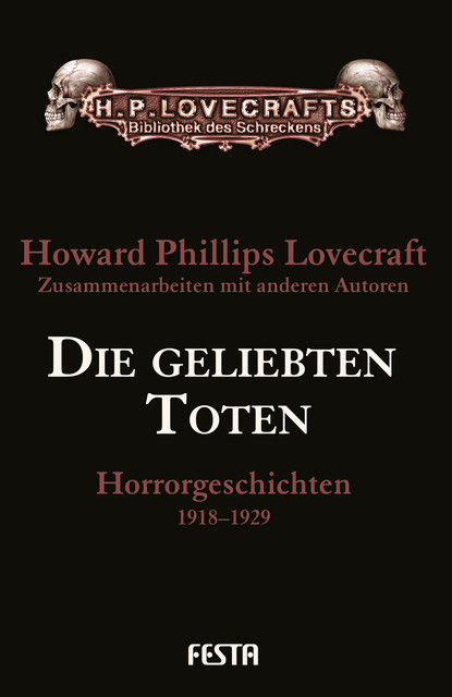 Die geliebten Toten, H.P. Lovecraft