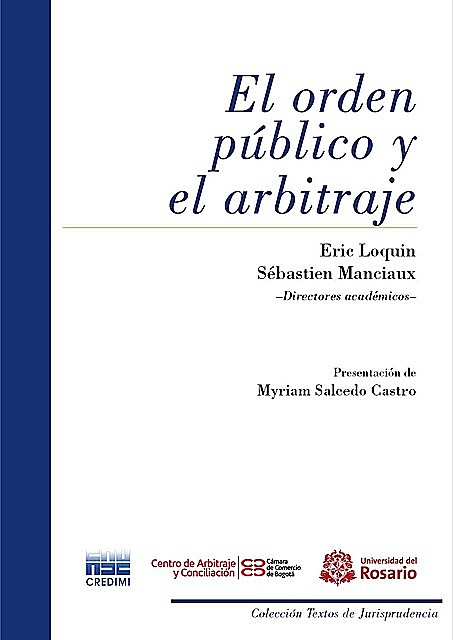 El orden público y el arbitraje, Eric Loquin – Sébastien Manciaux