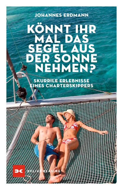 Könnt ihr mal das Segel aus der Sonne nehmen, Johannes Erdmann