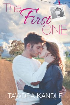 The First One (The One Trilogy, Book 2), Tawdra Kandle