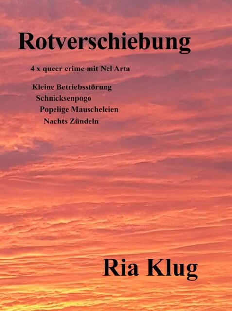 Rotverschiebung, Ria Klug