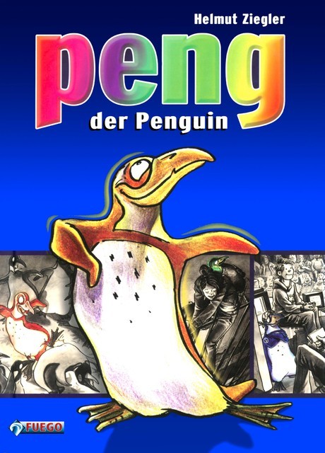 Peng, der Penguin, Helmut Ziegler