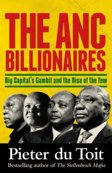 The ANC Billionaires, Pieter du Toit