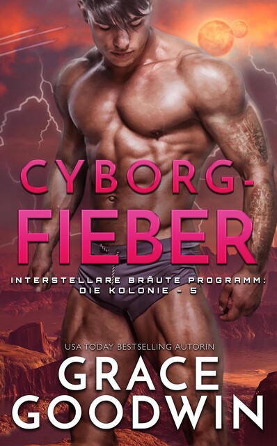 Cyborg-Fieber, Grace Goodwin