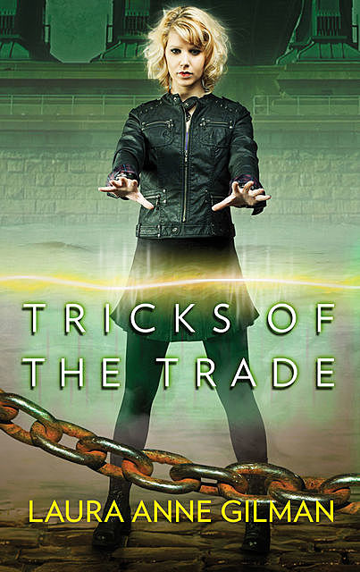 Tricks Of The Trade, Laura Anne Gilman