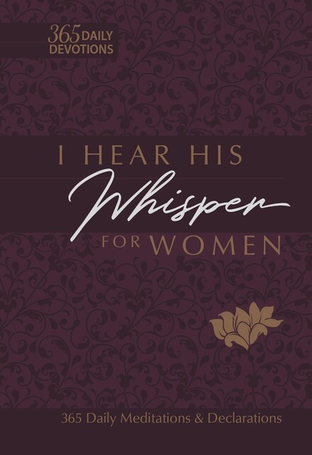 I Hear His Whisper for Women, Brian Simmons