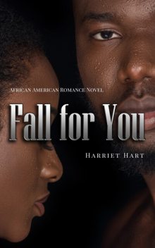 Fall for You, Harriet Hart