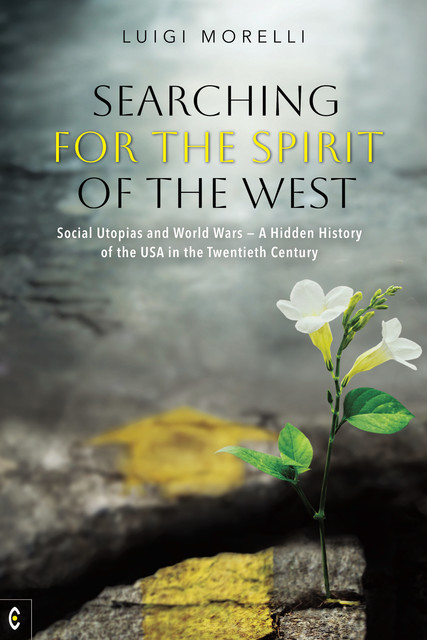 Searching for the Spirit of the West, Luigi Morelli