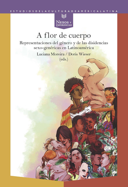 A flor de cuerpo, Doris Wieser, Luciana Moreira