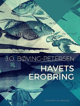 Havets erobring, J.O. Bøving-Petersen