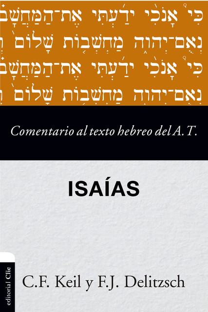 Comentario al texto hebreo del Antiguo Testamento – Isaías, Franz Julius Delitzsch
