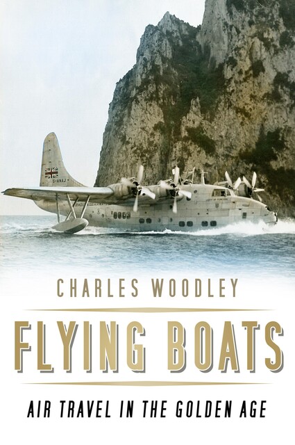 Flying Boats, Charles Woodley