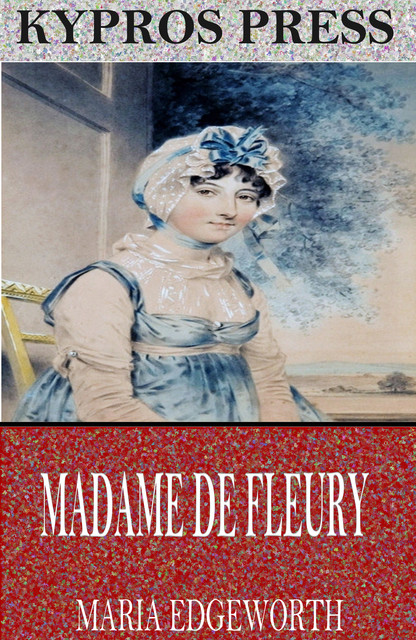 Madame de Fleury, Maria Edgeworth