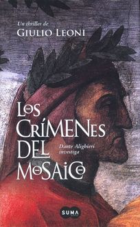 Los Crímenes Del Mosaico, Giulio Leoni