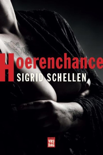 Hoerenchance, Sigrid Schellen