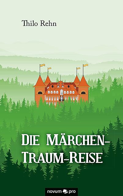 Die Märchen-Traum-Reise, Thilo Rehn