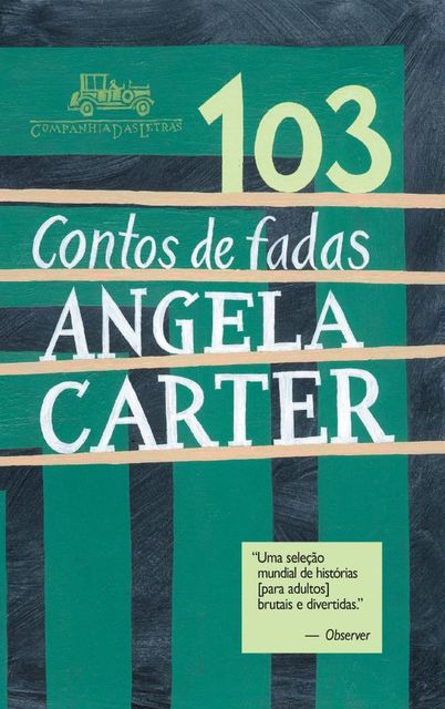 103 Contos de Fadas, Angela Carter