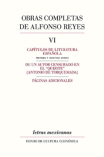 Obras completas, VI, Alfonso Reyes