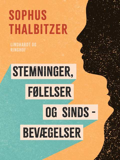 Stemninger, følelser og sindsbevægelser, Sophus Thalbitzer