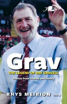 Grav – The Legend of Ray Gravell, Rhys Meirion