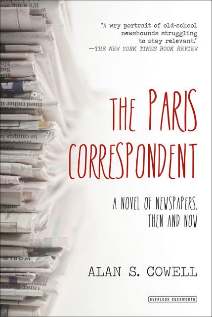 The Paris Correspondent, Alan Cowell