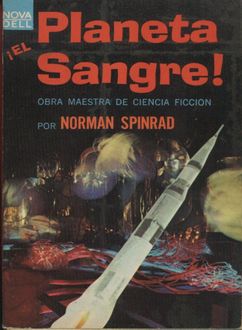 El Planeta Sangre, Norman Spinrad