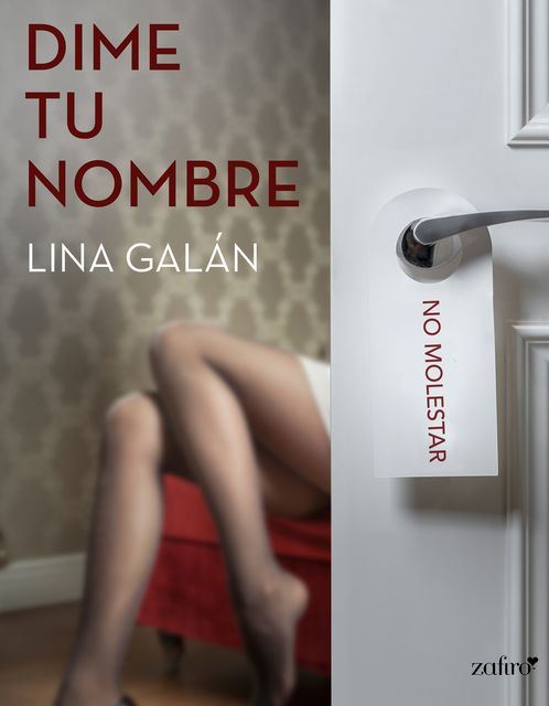 Dime tu nombre, Lina Galán